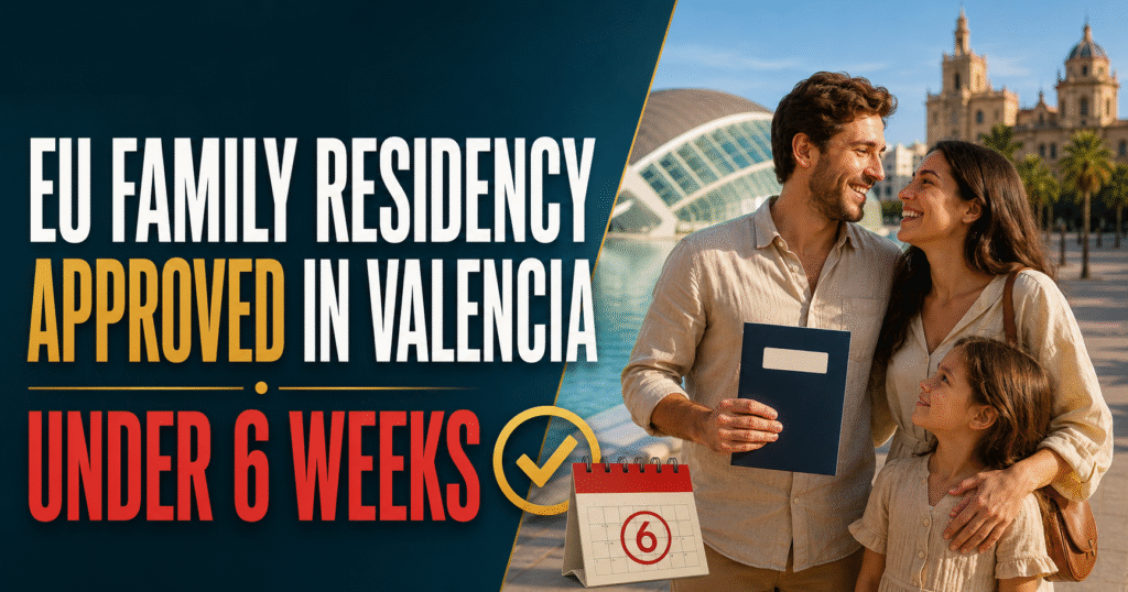 eu family residency valencia success story